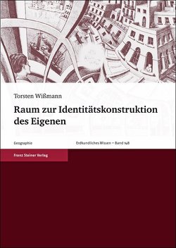 Raum zur Identitätskonstruktion des Eigenen von Wißmann,  Torsten