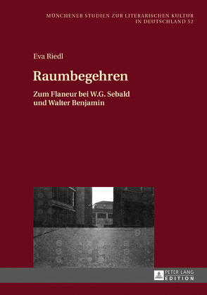 Raumbegehren von Riedl,  Eva