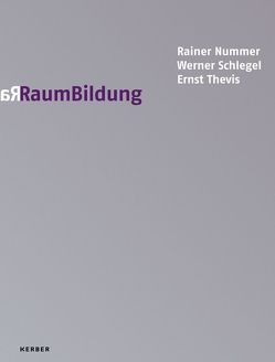 RaumBildung von Foit,  Dr. Otto, Nachtigäller,  Roland, Overlack,  Karin