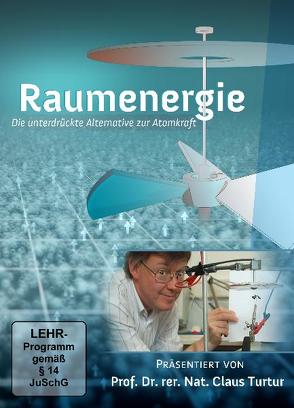 Raumenergie von Turtur,  Prof. Dr. Claus