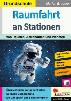 Raumfahrt an Stationen / Grundschule von Brugger,  Marion