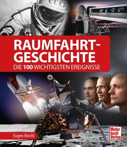 Raumfahrt-Geschichte von Reichl,  Eugen