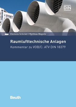 Raumlufttechnische Anlagen – Buch mit E-Book von Schickel,  Clemens, Wagnitz,  Matthias