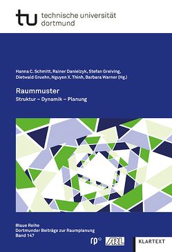 Raummuster von Danielzyk,  Rainer, Greiving,  Stefan, Gruehn,  Dietwald, Schmitt,  Hanna C., Thinh,  Nguyen X., Warner,  barbara