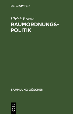 Raumordnungspolitik von Brösse,  Ulrich