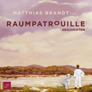 Raumpatrouille von Brandt,  Matthias