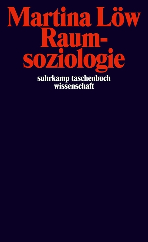 Raumsoziologie von Löw,  Martina