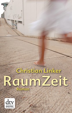 RaumZeit von Linker,  Christian