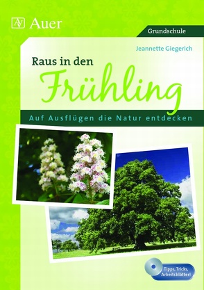 Raus in den Frühling von Giegerich,  Jeannette