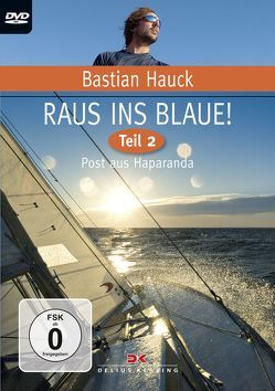 Raus ins Blaue von Hauck,  Bastian