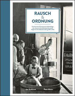 Rausch & Ordnung von Auderset,  Juri, Moser,  Peter