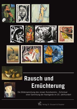 Rausch und Ernüchterung von Gercken ,  Günther, Hüneke,  Andreas, Schmid,  Maria