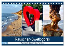 Rauschen-Swetlogorsk – Russlands Sotschi des Nordens (Tischkalender 2024 DIN A5 quer), CALVENDO Monatskalender von von Loewis of Menar,  Henning