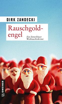 Rauschgoldengel von Zandecki,  Dirk