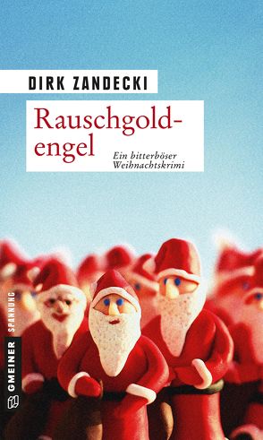 Rauschgoldengel von Zandecki,  Dirk