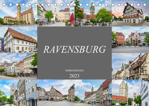 Ravensburg Impressionen (Tischkalender 2023 DIN A5 quer) von Meutzner,  Dirk