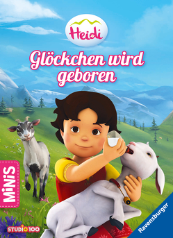 Ravensburger Minis: Heidi – Glöckchen wird geboren von Korda,  Steffi, Studio 100 Media GmbH