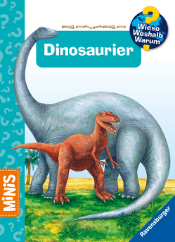 Ravensburger Minis: Wieso? Weshalb? Warum? Dinosaurier von Schellenberger,  Hans