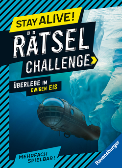 Ravensburger Stay alive! Rätsel-Challenge – Überlebe im ewigen Eis – Rätselbuch für Gaming-Fans ab 8 Jahren von Richter,  Martine, Vettese,  Louis