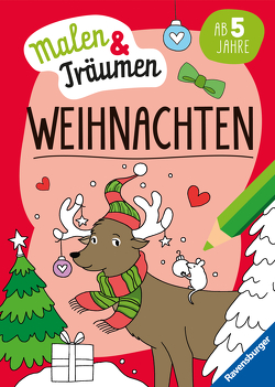 Ravensburger Weihnachten – malen und träumen – 24 Ausmalbilder für Kinder ab 6 Jahren – Weihnachtliche Motive zum Entspannen von Metzen,  Isabelle