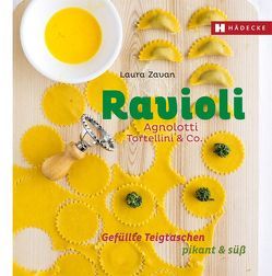Ravioli, Agnolotti, Tortellini & Co. von Zavan,  Laura