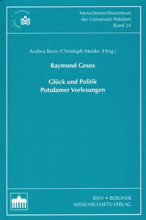 Raymond Geuss von Kern,  Andrea, Menke,  Christoph