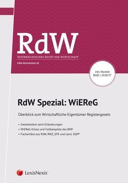 RdW Spezial: WiEReG von Fassl,  Benjamin, Gassner,  Gottfried, Hagenauer,  Kathrin-Theres, Horkel-Wytrzens,  Cordula, Jünger,  Georg, Kirkovits,  Felix, Michtner,  Nora, Ritter,  Eva, Strobach,  Thomas, Zivny,  Thomas