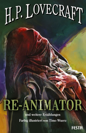 RE-ANIMATOR – und weitere Erzählungen von Lovecraft,  H. P.