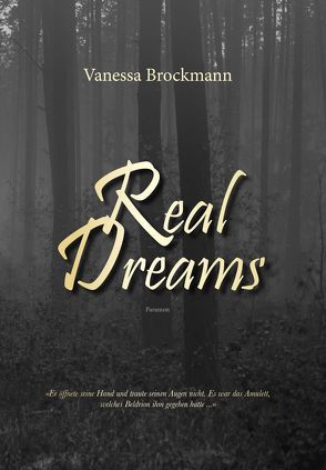 Real Dreams von Brockmann,  Vanessa