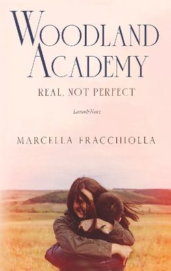 Real, not perfect von Fracchiolla,  Marcella