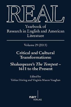 REAL – Yearbook of Research in English and American Literature, Volume 29 (2013) von Fluck,  Prof. Dr. Winfried, Grabes,  Prof. Dr. Herbert