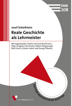 Reale Geschichte als Lehrmeister von Schleifstein,  Josef