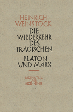 Realer Humanismus von Weinstock,  Heinrich