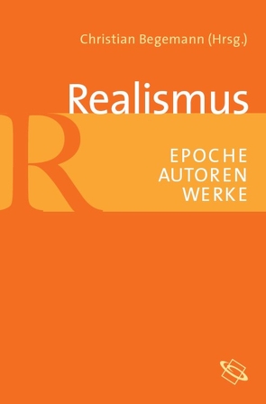 Realismus von Begemann,  Christian