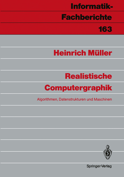 Realistische Computergraphik von Müller,  Heinrich