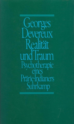 Realität und Traum von Devereux,  Georges, Hallberg,  Maja, Mead,  Margaret