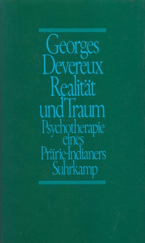 Realität und Traum von Devereux,  Georges, Hallberg,  Maja, Mead,  Margaret
