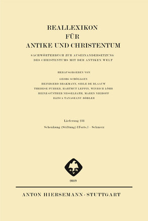 Reallexikon für Antike und Christentum von Brakmann,  Heinzgerd, de Blaauw,  Sible, Fuhrer,  Therese, Hornung,  Christian, Leppin,  Hartmut, Löhr,  Winrich, Nesselrath,  Heinz-Günther, Niehoff,  Maren, Schöllgen,  Georg, Tanaseanu-Doebler,  Ilinca