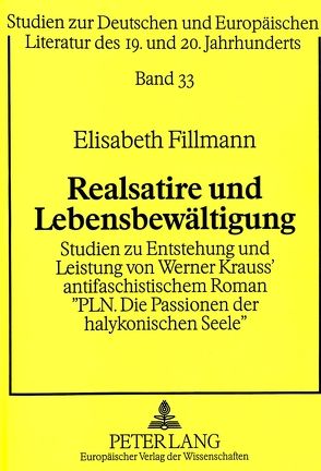 Realsatire und Lebensbewältigung von Fillmann,  Elisabeth