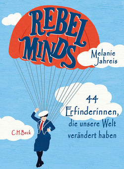 Rebel Minds von Jahreis,  Melanie, Reinke,  Katinka