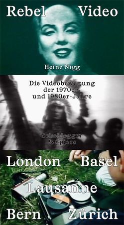 Rebel Video von Balmer,  Katharina, Berman,  Edward David, Bürer,  Margrit, Dowmunt,  Tony, Gfeller,  Johannes, Hall,  Sue, Hopkins,  John Hoppy, Iseli,  Christian, Krempke,  Thomas, Manz,  Reinhard, Mayenfisch,  Alex, Niederhäuser,  Yves, Nigg,  Heinz, Porter,  Andy, Samir, Saunders,  Mark, Schmid,  Christian, Zwick,  Sus