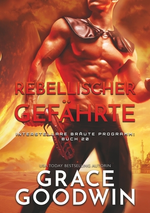 Rebellischer Gefährte von Goodwin,  Grace