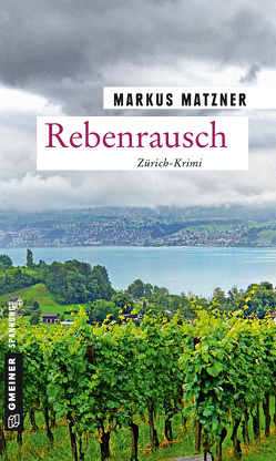 Rebenrausch von Matzner,  Markus