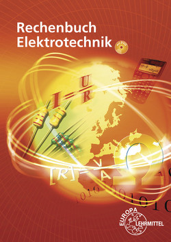 Rechenbuch Elektrotechnik von Eichler,  Walter, Feustel,  Bernd, Isele,  Dieter, Käppel,  Thomas, König,  Werner, Tkotz,  Klaus, Winter,  Ulrich
