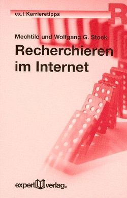 Recherchieren im Internet von Stock,  Mechtild, Stock,  Wolfgang