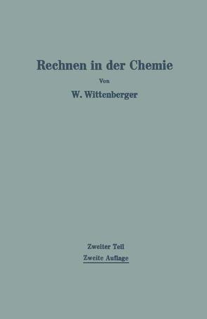 Rechnen in der Chemie von Wittenberger,  Walter