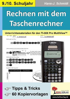 Rechnen mit dem Taschenrechner – 9./10. Schuljahr von Schmidt,  Hans-J.