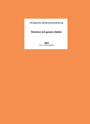 Rechnen mit ganzen Zahlen von Pompe,  Martin, Regendantz,  Ralf