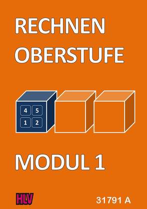 Rechnen Oberstufe – Modul 1 von Gugelmann,  Armin, Nyffeler,  Kurt