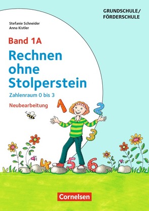 Rechnen ohne Stolperstein – Band 1A von Kistler,  Anna, Schneider,  Stefanie